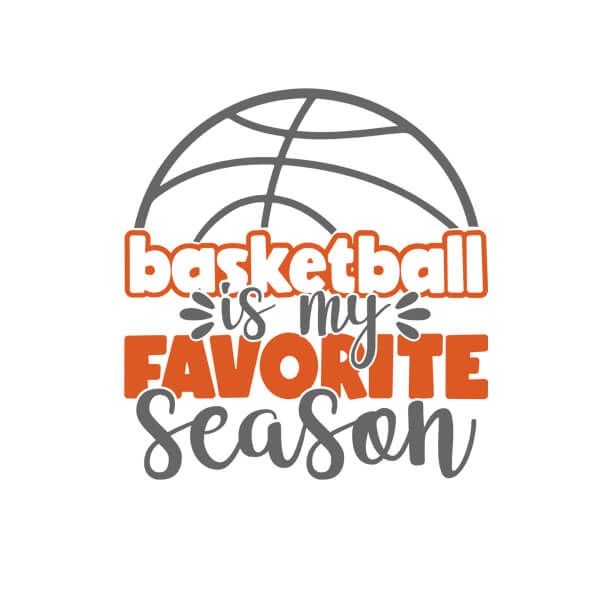 Basketball Is My Favorite Season